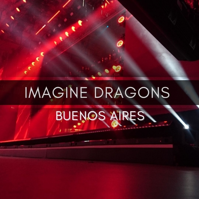 Show 2025 I IMAGINE DRAGONS   I Buenos Aires