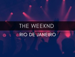 Show 2026 I THE WEEKND I   I Rio de Janeiro